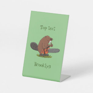 Funny beaver with chainsaw cartoon humour pedestal sign
