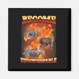Funny Become Ungovernable Moo Deng In Fire Ba Magnet