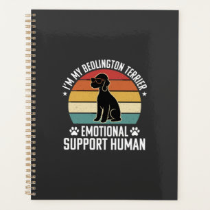Funny Bedlington Terrier Emotional Support Human R Planner
