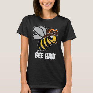 Funny Bee Haw Bumble Bee Graphic Cowboy Hat T-Shirt