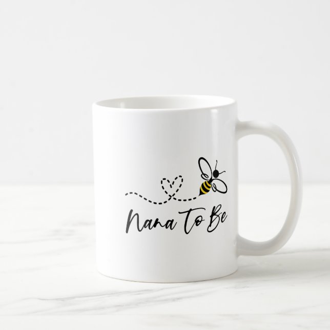 Funny Bee Lover Nana To Be  Coffee Mug (Right)