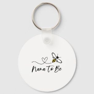 Funny Bee Lover Nana To Be  Key Ring