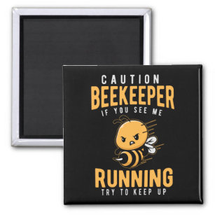 Funny Beekeeper Joke Bee Humour Magnet