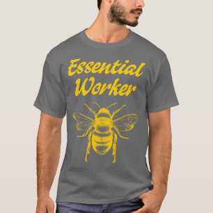 Funny Beekeeping Saying Honey Bees Apiculture 3 T-Shirt
