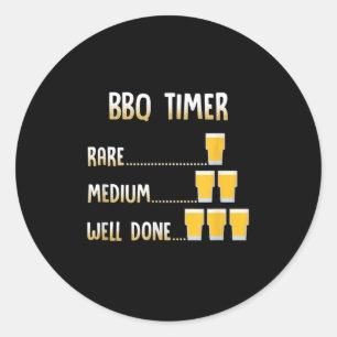 Funny Beer Grilling Bbq Timer  Classic Round Sticker