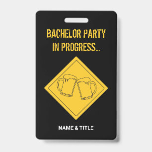 Funny Beer Lovers Bachelor Party Wedding ID Badge