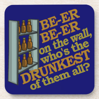 Funny Beer on the Wall Coaster