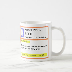 Funny Beer Prescription Coffee Mugs