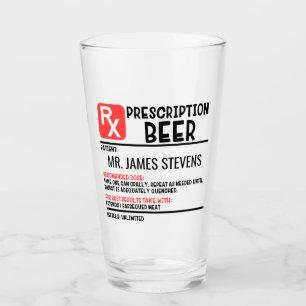 Funny Beer Prescription Personalised Name Glass