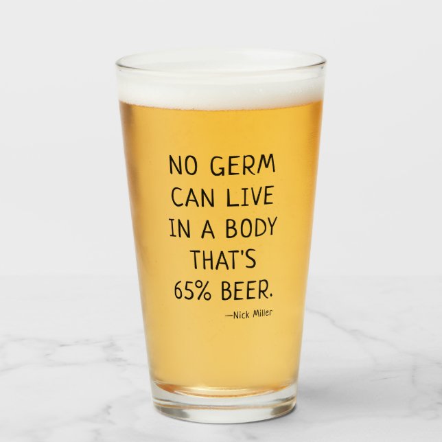 Funny Beer Quote Nick Miller Glass (Front Filled)