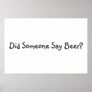 Funny Beer Quote Poster