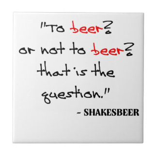 Funny Beer Quote Tile