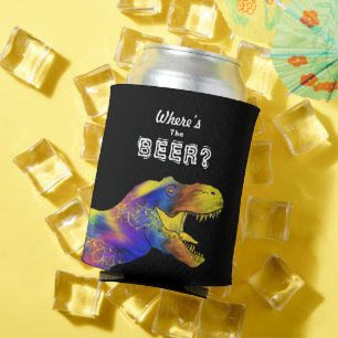 Funny Beer T-Rex Quote Can Cooler