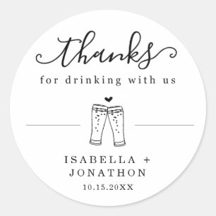 Funny Beer Wedding Thank You / Thanks Sticker