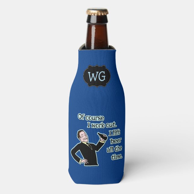 Funny Beer Work Out Humour with Monogram Bottle Cooler (Bottle Front)
