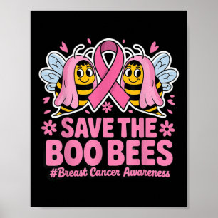 Funny Bees Ghost Boo Breast Cancer Awareness Pink  Poster
