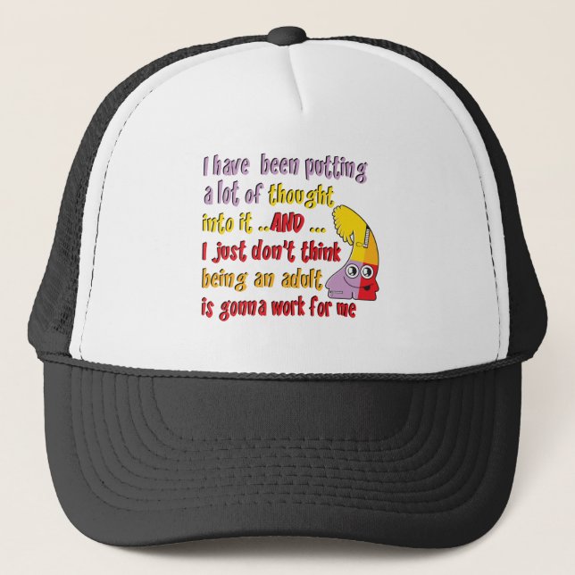 Funny Being an Adult Trucker Hat (Front)