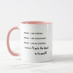 Funny Being Strong & Healthy vs Eating Doughnuts M Mug