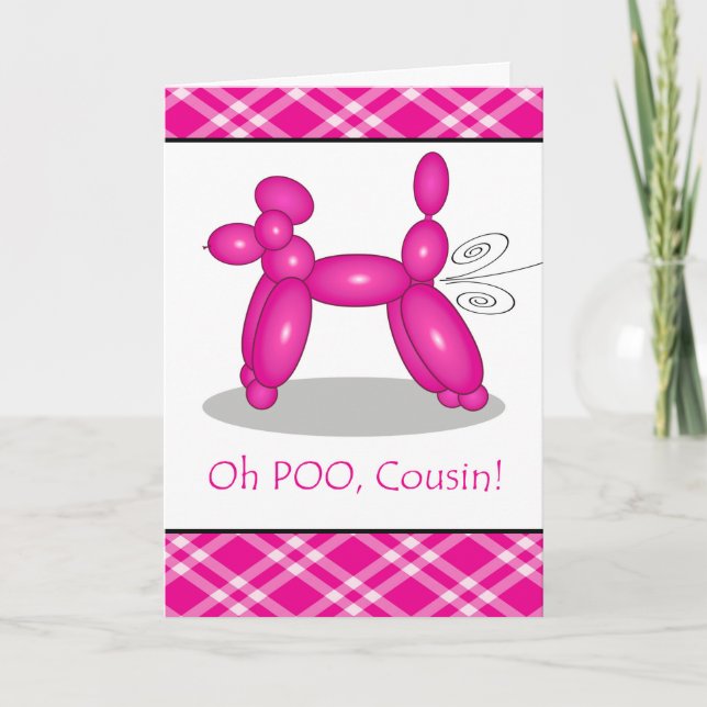 Funny Belated Birthday for Cousin, Poodle Fart Card (Front)