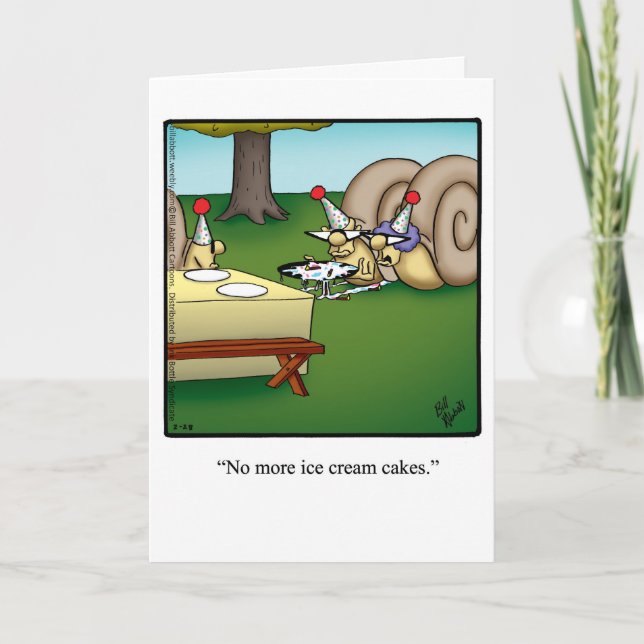 Funny Belated Birthday Greeting Card (Front)