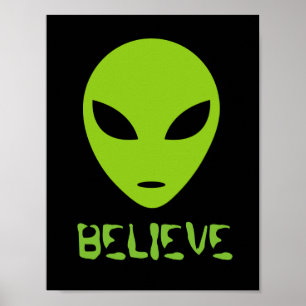 Funny BELIEVE green alien head wall art poster