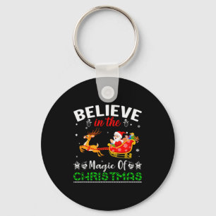 Funny Believe In The Magic Of Christmas  Key Ring
