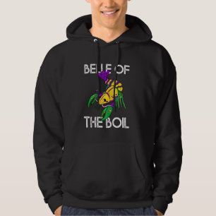 Funny Belle Of The Boil Seafood Crawfish Boil Mard Hoodie