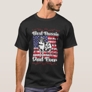 Funny Best Aussie Dad Ever Australian Shepherd Dog T-Shirt