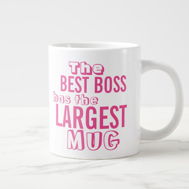 Funny Best Boss Pink Quote Big Mug - Office Humour (Right)