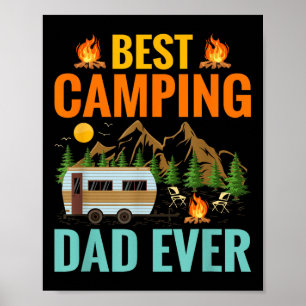 Funny Best Camping Dad Ever Fathers Day Adventure Poster