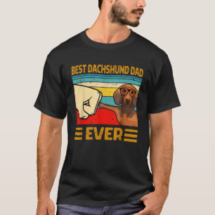 Funny Best Dachshund Dad Ever T-Shirt