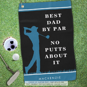 Funny Best Dad By Par - No Putts About It Custom Golf Towel