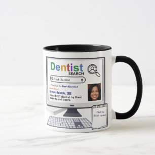 Funny Best Dentist Search Result With Photo Mug