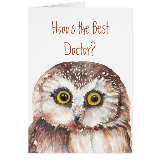 Image of Funny Best Doctor? Thank You Wise Owl Humour