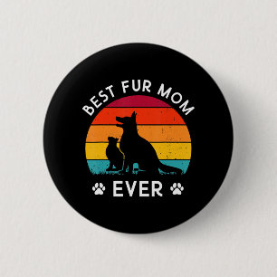 Funny Best Fur MOM Ever Vintage Retro Dog and Cat 6 Cm Round Badge