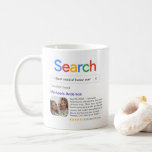 Funny Best Maid Of Honour Ever Search With Photo Coffee Mug<br><div class="desc">Funny mug for your maid of honour with a 'Search' logo and a single search result for "Best maid of honour ever',  featuring your maid of honour's name,  a photo,  a personal message and a 5-star rating.</div>