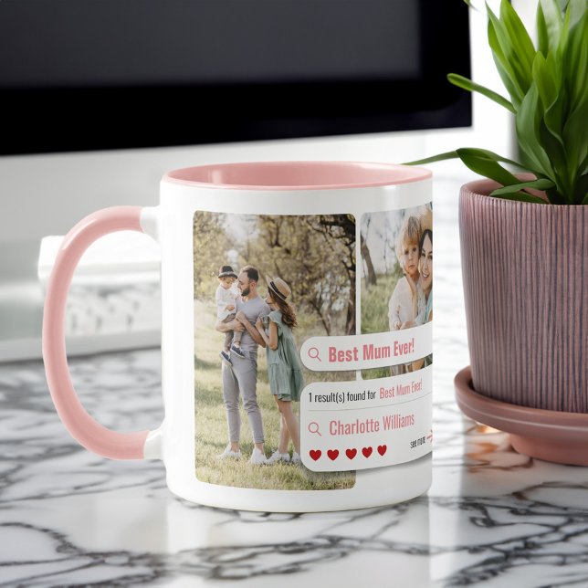 Funny Best Mum Ever Photo Search Engine Results Mug (Funny Best Mum Ever Photo Search Engine Results Mug)