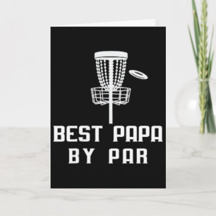 Funny Best Papa By Par Disc Golf Father's Day Gran Card
