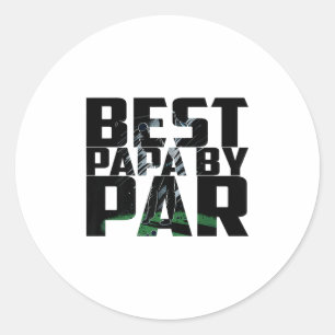 Funny Best Papa By Par Fathers Day Golf Shirt Gift Classic Round Sticker