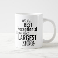 Funny Best RECEPTIONIST Big Mug Office Quote
