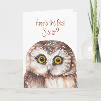Funny Best Sister? Birthday Wise Owl Humour Card
