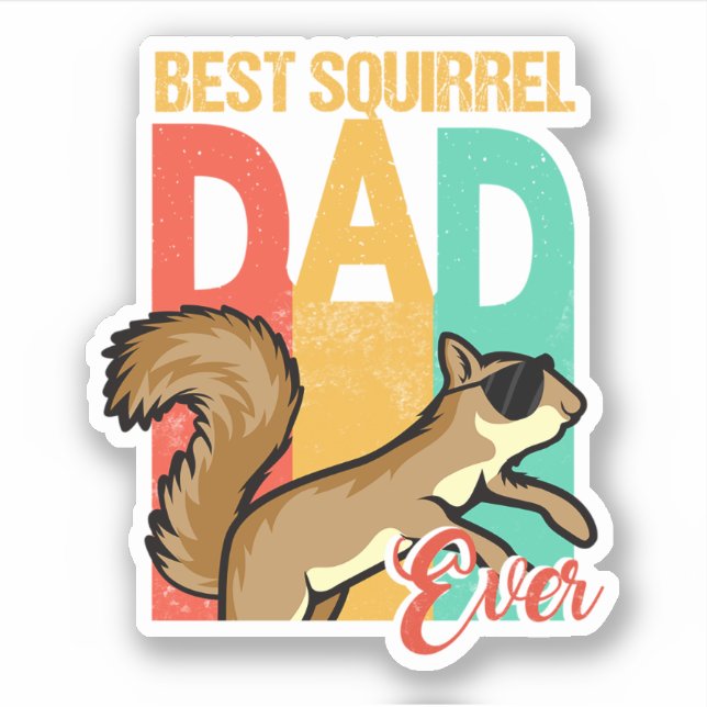 Funny Best Squirrel Dad Ever Squirrel Daddy. Perfe (Front)