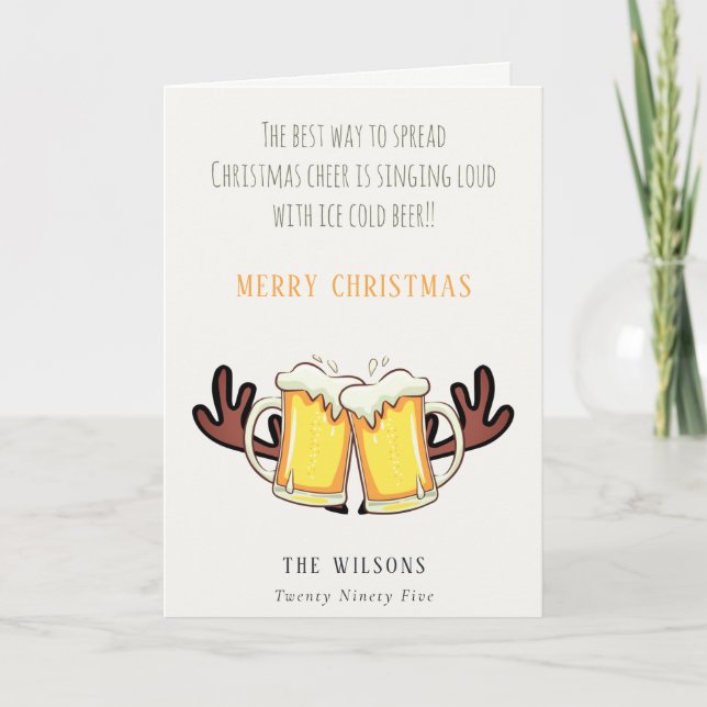 Funny Best Way To Spread Christmas Cheer Rein Beer Holiday Card (Front)