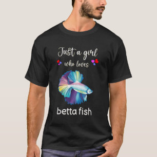 Funny Betta Fish Shirt Girls I Love Betta Fish Fig