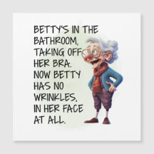 Funny Betty’s In the Bathroom