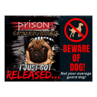 Funny Beware of Dog Poster – Guard Dog Wall Art
