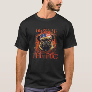 Funny Beware Of Pug Dog Halloween Pug Dog Hallowee T-Shirt