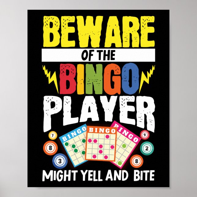 Funny Beware Of The Bingo Player: Might Yell And Poster (Front)