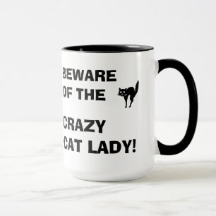 Funny Beware of the Crazy Cat Lady Mug