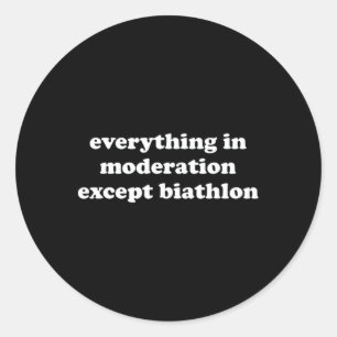 Funny Biathlon Gift For Girls Boys Women Or Men Classic Round Sticker